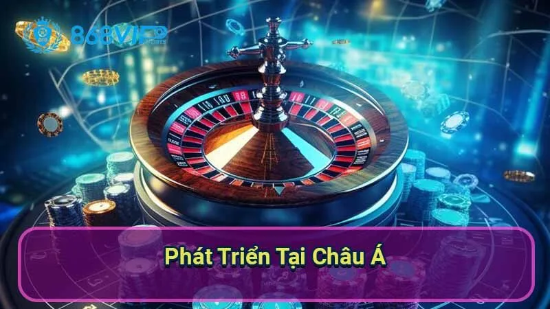 Baccarat - Trò Chơi Cổ Điển Với Chiến Thuật Đỉnh Cao 6 phat-trien-tai-chau-a